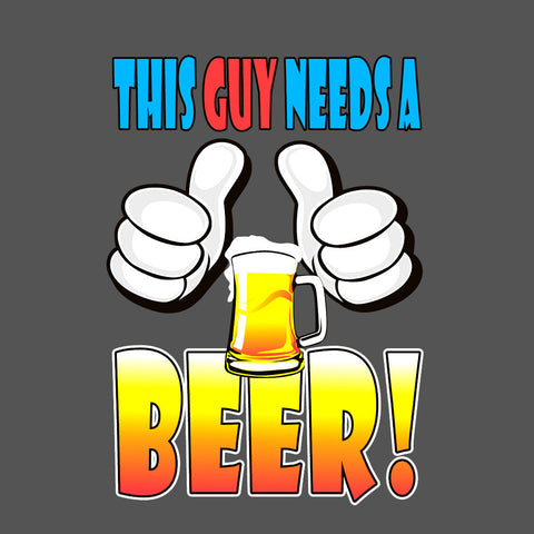 This Guy Needs a Beer