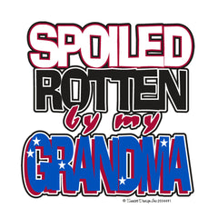 Spoiled Rotten By Grandma