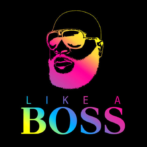 Like A Boss