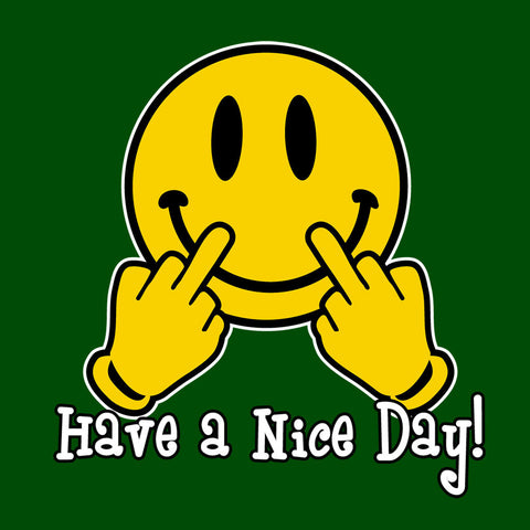 Have a Nice Day!