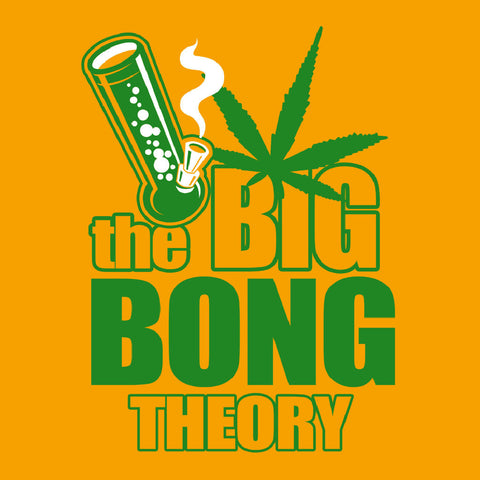 The Big Bong Theory