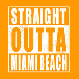 I Was in Miami Bitch