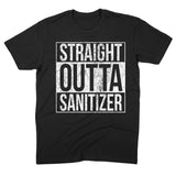 Straight Outta Sanitizer