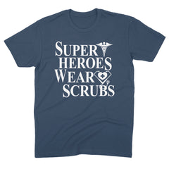 Superheroes Wear Scrubs