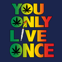 You Only Live Once!
